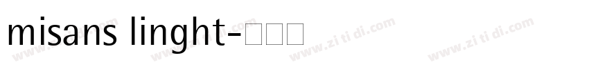 misans linght字体转换